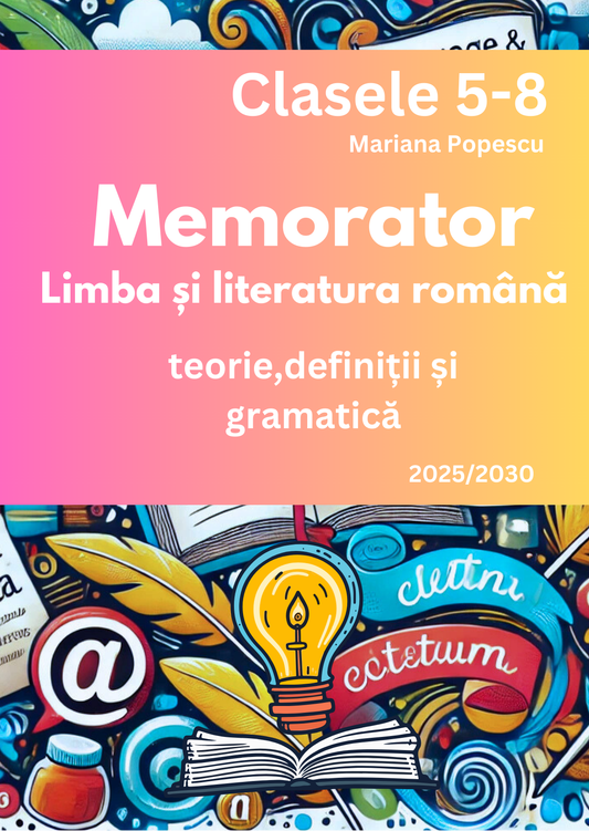 Memorator de limba şi literatura română pentru clasele V-VIII